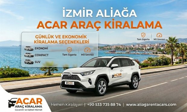 Aliağa Günlük Ekonomik Araç Kiralama Fiyatları